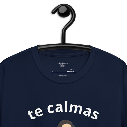 te calmas? o te calmo