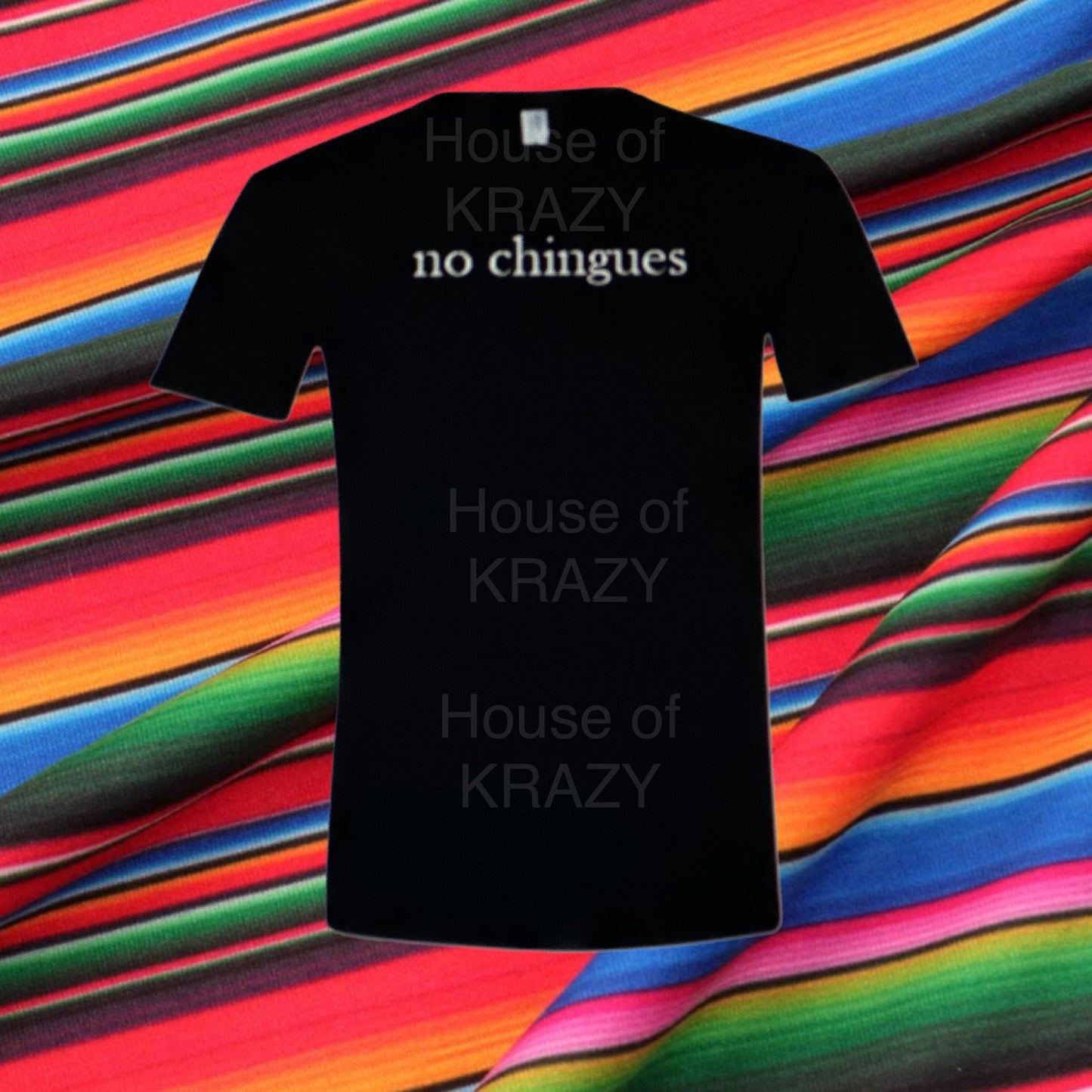 No Chingues!