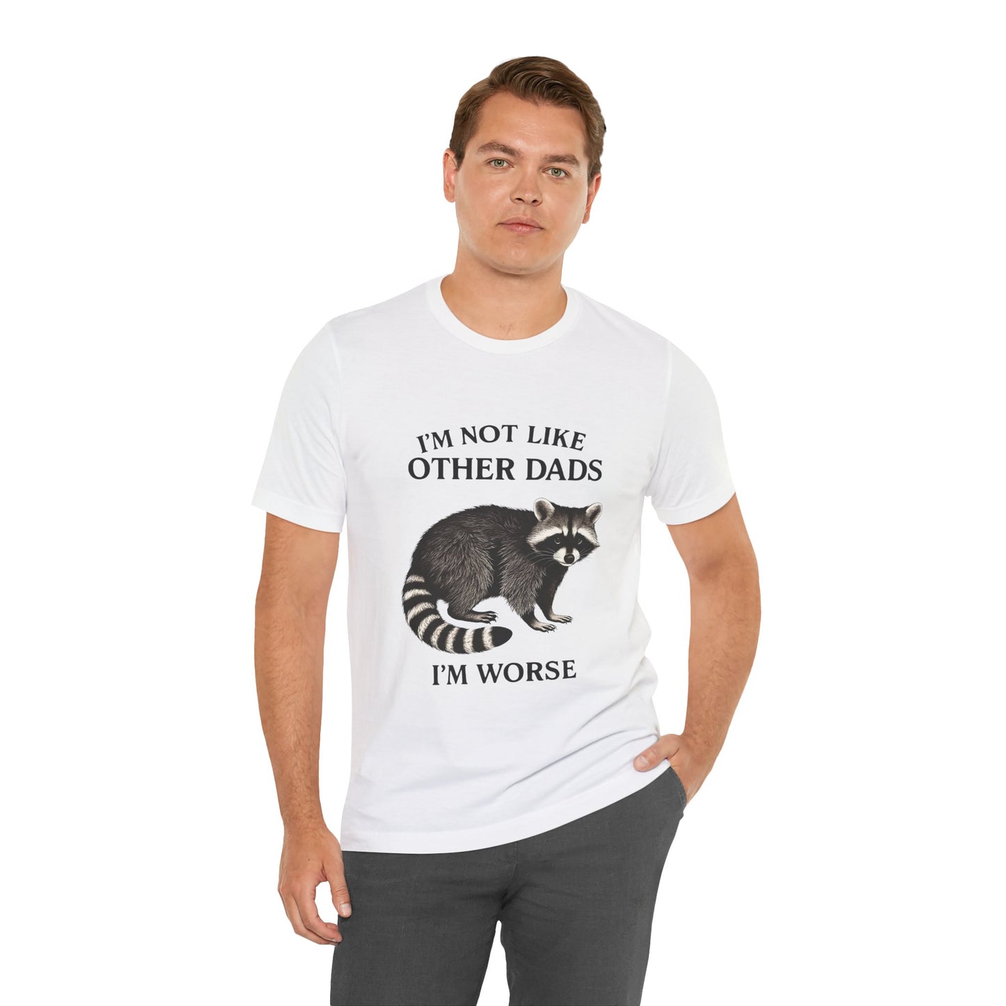 Not Like Other Dads Tee